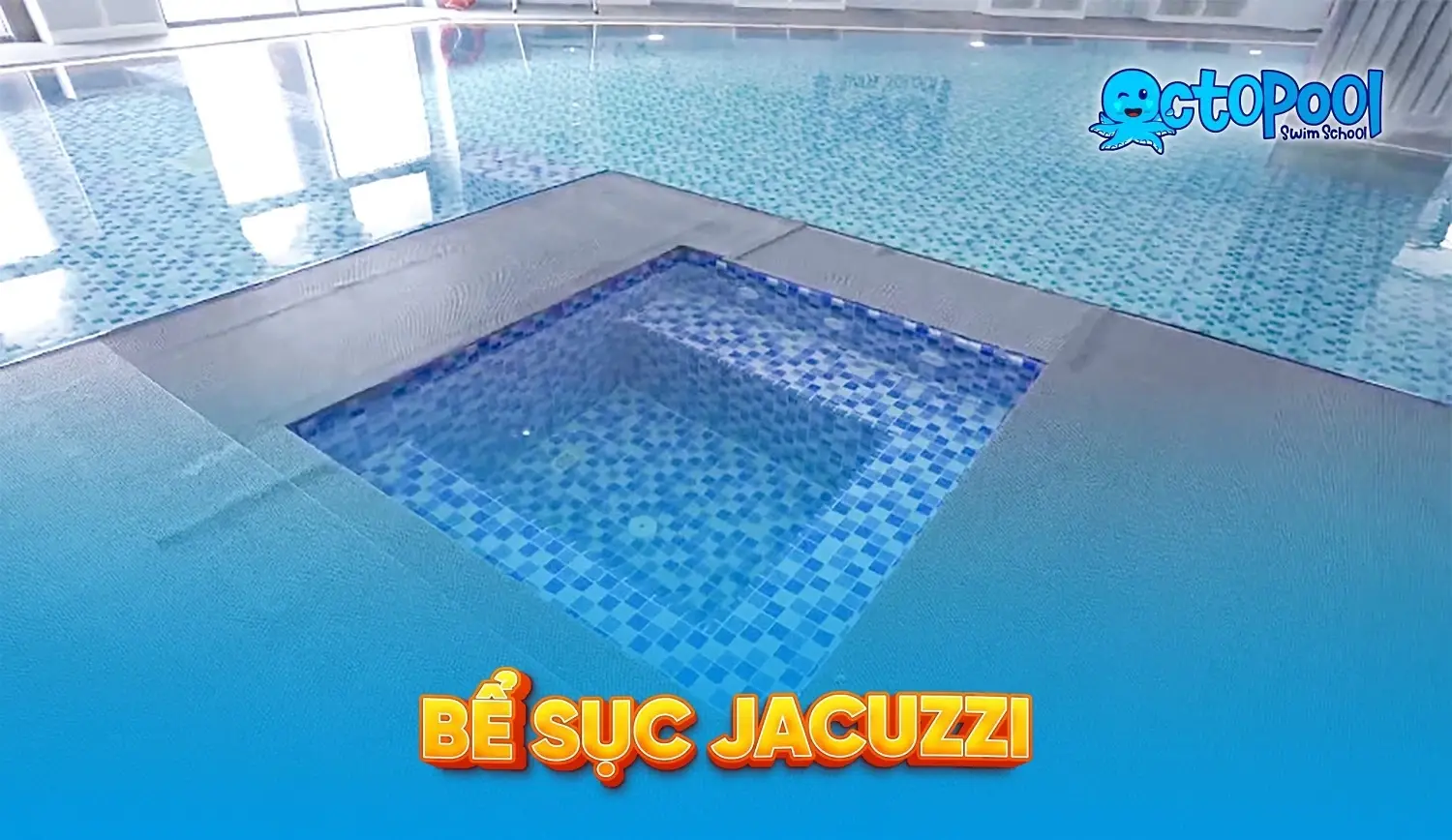 bể sục tại bể bơi âu cơ octopool